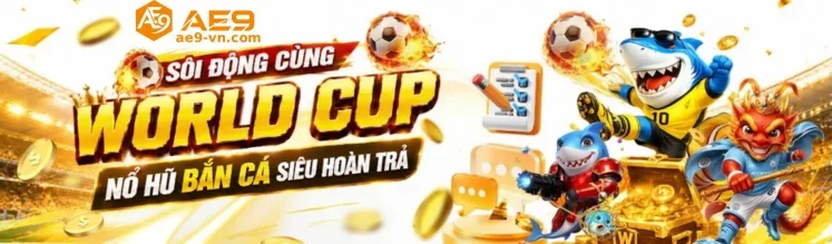 Cập Nhật Thông Tin Mới Nhất Cùng AE9